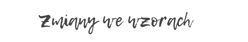 patternosophy zmiany we wzorach